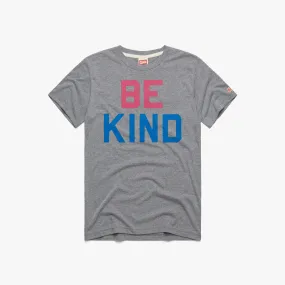 Be Kind