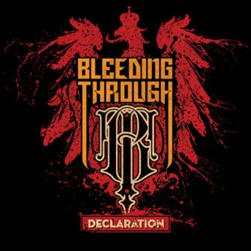 Bleeding Through "Declaration"