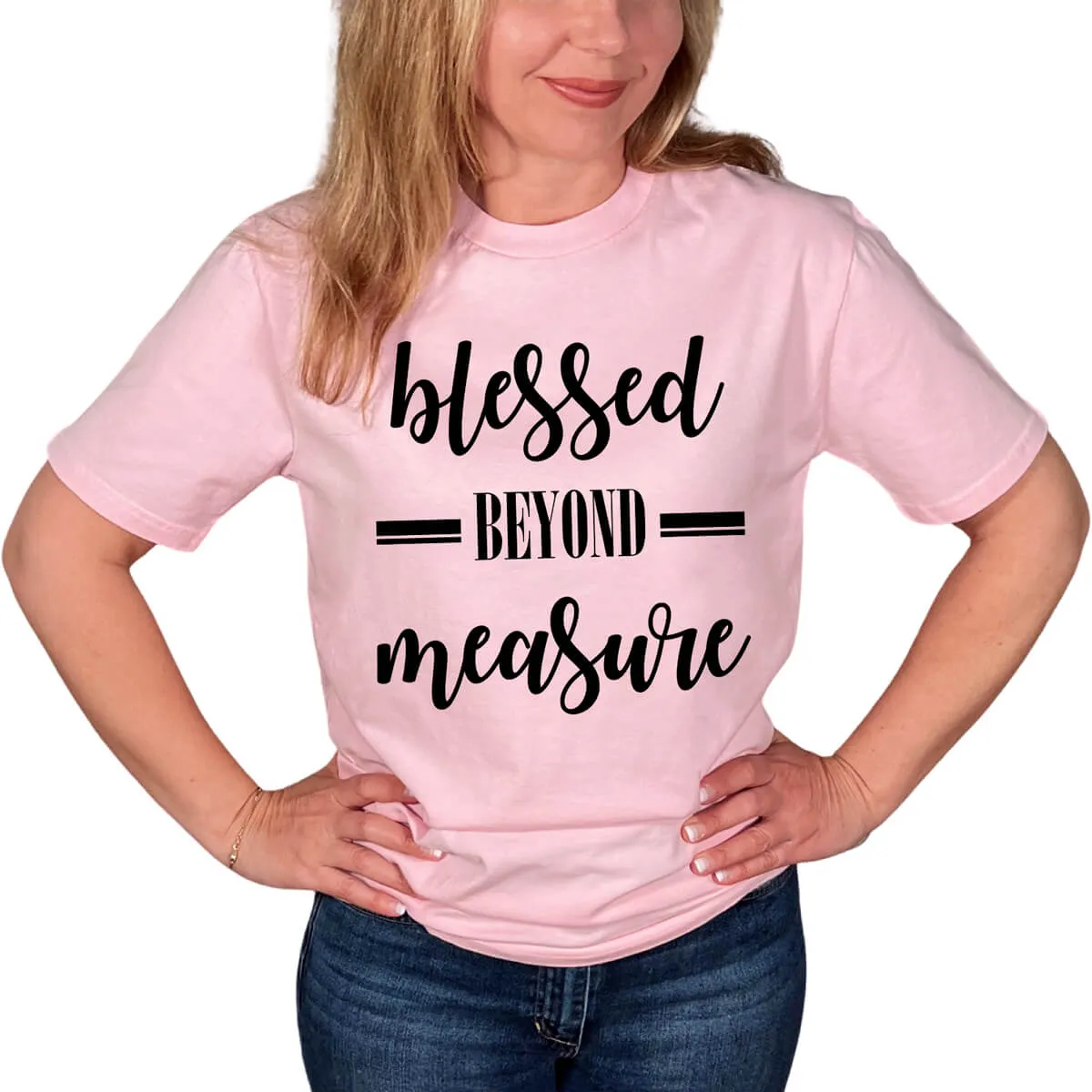 Blessed Beyond Measure T-Shirt