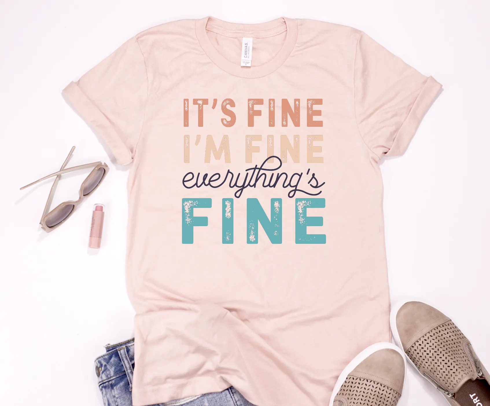 I'm Fine It's Fine Everything's Fine Tshirt