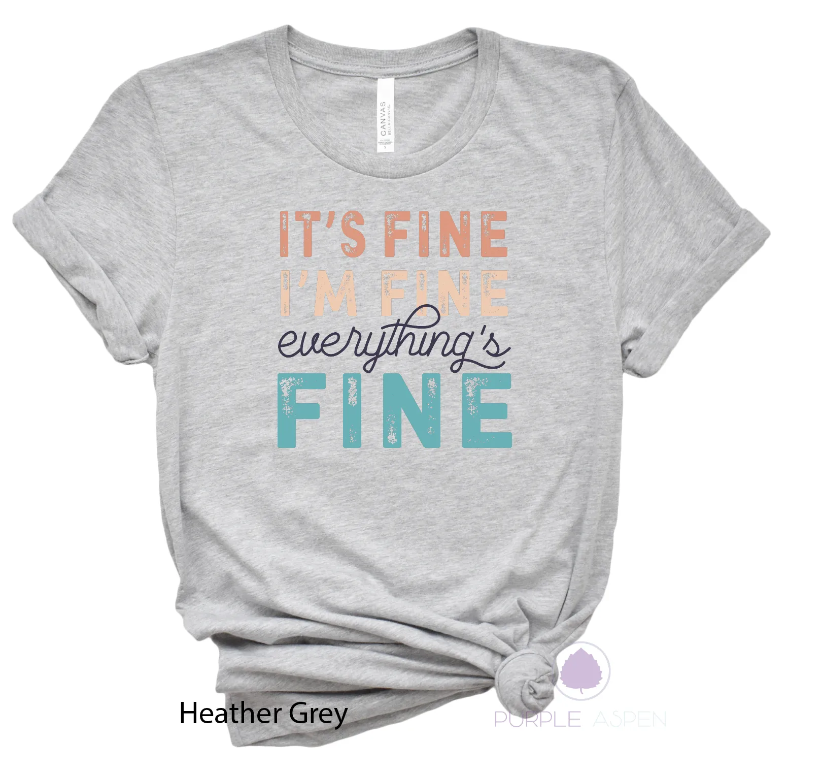 I'm Fine It's Fine Everything's Fine Tshirt