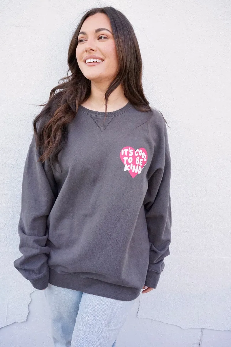 'IT'S COOL TO BE KIND' UNISEX PULLOVER - Pigment Dyed Faded Charcoal