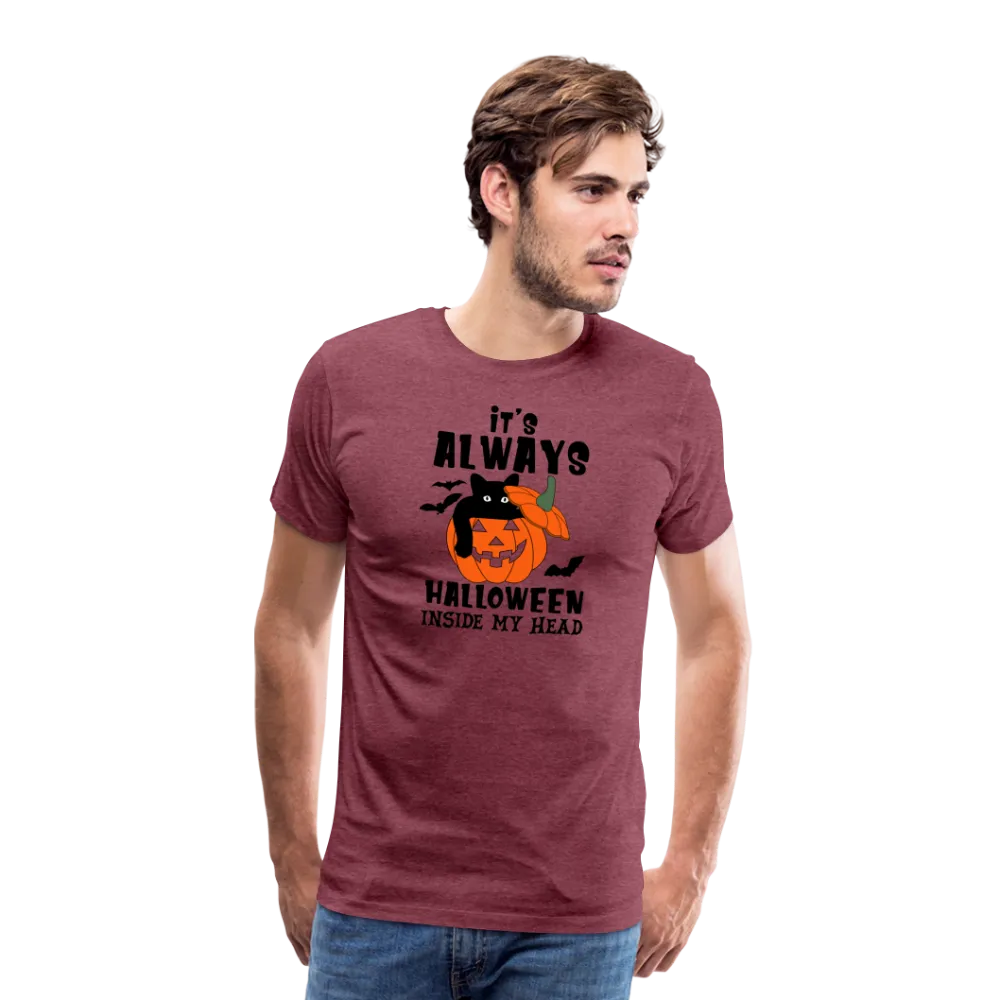 Men's 'It's Always Halloween Inside My Head' Premium Tee: A Year-Round Spook Fest for True Halloween Lovers