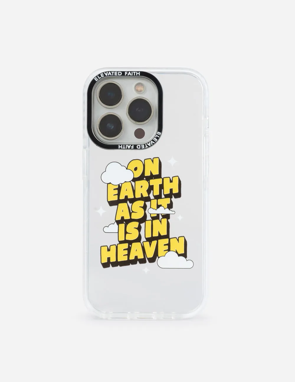 On Earth as it is in Heaven Phone Case