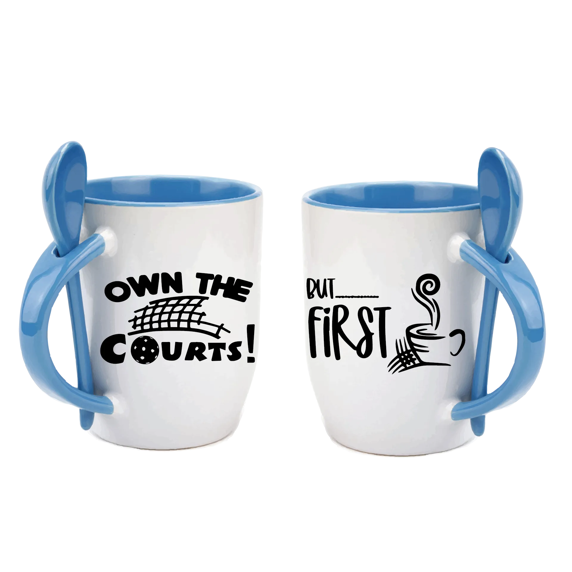 Own the Courts But First Coffee | Pickleball Coffee Cup | Fun Pickleball Gifts