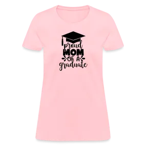 "Graduate's Pride: Mom's Joy" 100% Cotton Women's T-Shirt