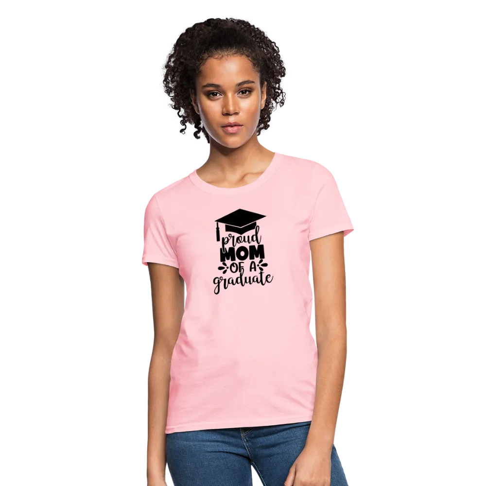 "Graduate's Pride: Mom's Joy" 100% Cotton Women's T-Shirt