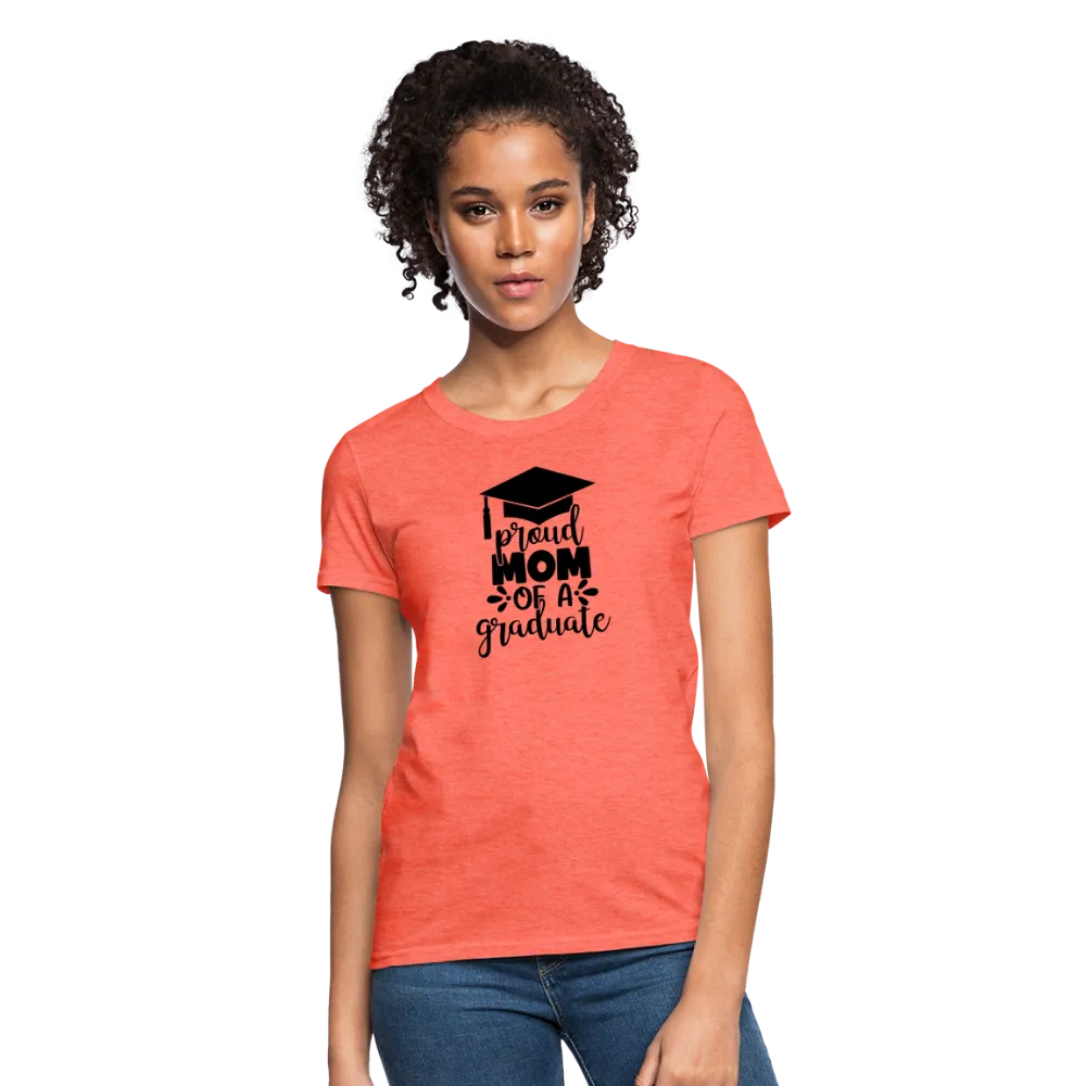 "Graduate's Pride: Mom's Joy" 100% Cotton Women's T-Shirt