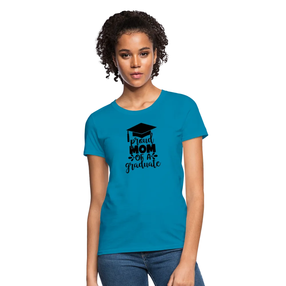 "Graduate's Pride: Mom's Joy" 100% Cotton Women's T-Shirt