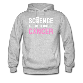 "Science The Heck Out Of Cancer" (White) - Men's Hoodie